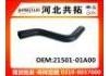 Manguera de radiador Radiator Hose:21501-01A00